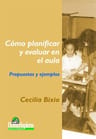Cómo Planificar Y Evaluar En El Aula. Propuestas Y Ejemplos — imagen 2