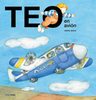 Teo En Avion. (teo Descubre El Mundo) — imagen 1