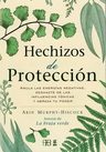 Murphy-hiscok: Hechizos Protección Anula Energías Negativas — imagen 1