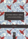 Act Para Niñas Y Niños Terapia De Aceptación Y Compromiso — imagen 9