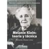 Melanie Klein Teoría Y Técnica — imagen 1