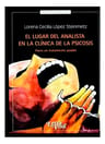 Libro - El Lugar Del Analista En La Clínica De La Psicosis — imagen 1