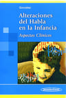 Alteraciones Del Habla En La Infancia Aspectos Clinicos — imagen 1
