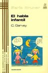 El Habla Infantil, De Garvey, Catherine. Editorial Psicología, Tapa Blanda En Español — imagen 2