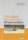 Dificultades De La Practica Del Psicoanalisis, De Baños, Liliana. Editorial Homo Sapiens, Tapa Blanda En Español — imagen 1