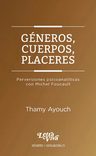 Generos, Cuerpos, Placeres - Ayouch, Thamy -lv — imagen 1