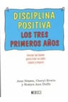 Libro Disciplina Positiva. Los Tres Primeros Años, De Nelsen, Jane. Editorial Ediciones Medici, S.l., Tapa Blanda — imagen 2