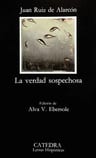 La Verdad Sospechosa, De Juan Ruiz De Alarcón. Editorial Ediciones Cátedra, Tapa Blanda En Español — imagen 1