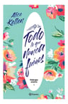 Libro Todo Lo Que Nunca Fuimos - Alice Kellen - Español - Planeta — imagen 1