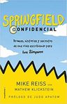 Libro Springfield Confidencial, De Klickstein, Mathew. Editorial Roca Editoral - Argentina, Tapa Blanda (2019) — imagen 2