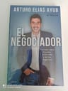 El Negociador: Consejos Para Triunfar En La Vida Ayub, Artur — imagen 2