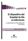 Libro El Dispositivo Del Hospital De Dia En Adicciones / Nov — imagen 1