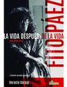 Fito Páez (una Biografía). La Vida Después De La Vida - Varg — imagen 1