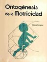 Ontogenesis Motricidad Psicomotricidad Da Fonseca — imagen 10