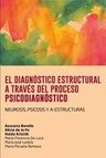 Diagnostico Estructural A Traves Del Proceso Psicodiagnostic, De Azucena Borelle; Alicia De La Fe, Naida Kriznik. Editorial El Bodegón En Español — imagen 3