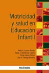Libro Motricidad Y Salud En Educación Infantil, De Juan A. Párraga Montilla, Pedro A. Latorre Román, Rafael J. Moreno Del Castillo, Felipe García Pinillos. Editorial Piramide — imagen 1