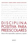 Disciplina Positiva Para Preescolares, De Nelsen, Jane. Editorial Medici, Tapa Blanda En Español — imagen 2