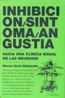 Inhibicion/ Sintoma/ Angustia / Hacia Una Clinica De Las Neu — imagen 2