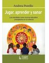 Jugar, Aprender Y Sanar - Porello, Andrea — imagen 1