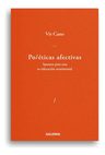 Poéticas Afectivas: Filosofía Y Emociones Virginia Cano — imagen 2