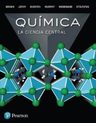 Quimica - La Ciencia Central - Theodore Brown: La Ciencia Central, De Brown, Theodore., Vol. 1. Editorial Pearson, Tapa Blanda En Español, 2021 — imagen 1