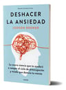 Libro Deshacer La Ansiedad - Judson Brewer - Paidós — imagen 1