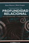Trabajando En Profundidad Relacional En Counseling Y Psicote — imagen 1