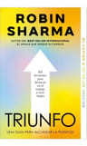 Triunfo, De Sharma, Robin. Editorial Debolsillo, Tapa Blanda En Español — imagen 2