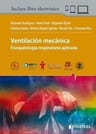 Ventilacion Mecánica.(fisiopatología Respiratoria Aplicada) — imagen 1