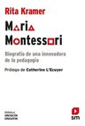 Libro: Maria Montessori. Kramer, Rita. Sm (cesma) — imagen 1