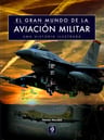 Libro El Gran Mundo De La Aviación Militar - Newdick, Thoma — imagen 2