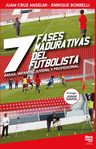 7 Fases Madurativas Futbolista Entrenamiento Anselmi — imagen 7