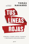 Tus Líneas Rojas: Aprende A Poner Límites Navarro — imagen 1
