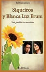 Siqueiros Y Blanca Luz Brum Esteban Campos — imagen 1