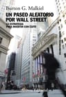 Un Paseo Aleatorio Por Wall Street, De Malkiel, Burton G.. Editorial Alianza Editorial, Tapa Blanda En Español, 2024 — imagen 1