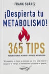 Despierta Tu Metabolismo  365 Tips Salud Y Energía — imagen 1