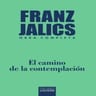 El Camino De La Contemplación Libro De Franz Jalics — imagen 4