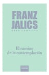 El Camino De La Contemplación Libro De Franz Jalics — imagen 1
