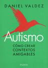 Autismo - Como Crear Contextos Amigables — imagen 2