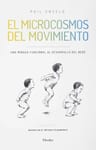 El Microcosmos Del Movimiento. Una Mirada Funcional — imagen 1