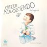 Libro Crecer Agradeciendo - Fer Suppicich — imagen 2