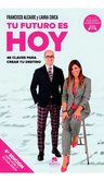 Libro Tu Futuro Es Hoy — imagen 2