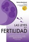 Las Leyes De La Fertilidad, De Bartolome, Patricia. Editorial Creando Nuevas Vidas, Tapa Blanda En Español — imagen 1