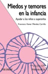 Miedos Y Temores En La Infancia  Méndez Carrillo — imagen 1