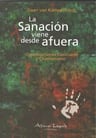 La Sanacion Viene Desde Afuera - Daan Van Kampenhout - Alma — imagen 2