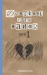 Destruye Para Sanar - Parte 1 - Un Diario Terapéutico — imagen 1