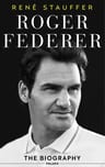 Libro Roger Federer: The Biography, De René Stauffer. Editorial Polaris Publishing, Tapa Dura — imagen 1