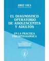Libro El Diagnóstico Operatorio De Adolescentes Y Adultos En La Práctica Psicopedagógica, De Jorge Visca. Editorial Visca — imagen 1