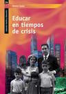 Libro Educar En Tiempos De Crisis, De Ramon Casals. Editorial Grao, Tapa Blanda — imagen 1