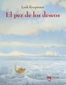 El Pez De Los Deseos Loek Koopmans Editorial I.n.g En Español Tapa Dura — imagen 1